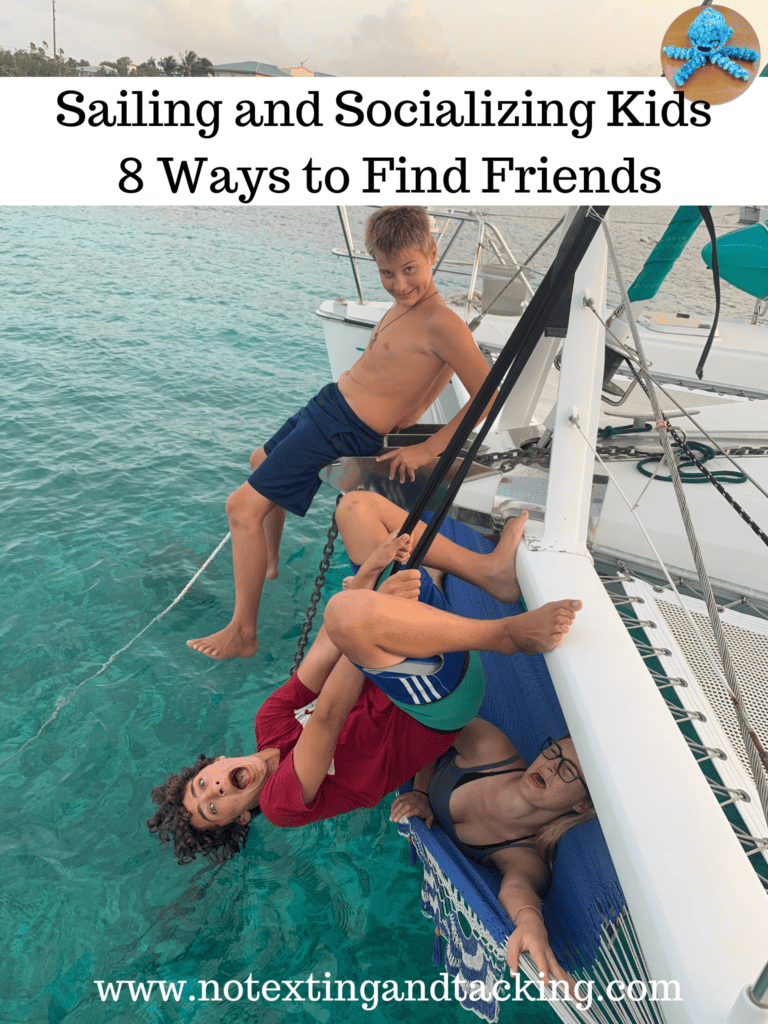 sailing and socializing kids post title as a Pinterest pin with three kids on the bow of a catamaran